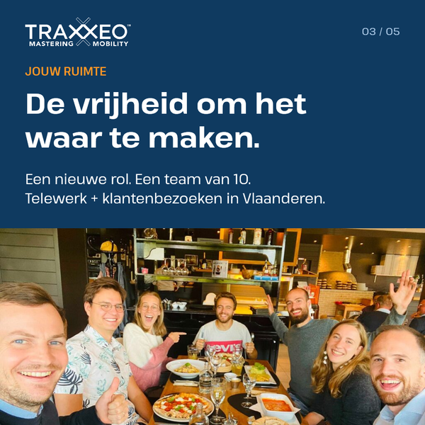 Bij Traxxeo geef je een nieuwe functie als Project Manager vorm binnen een team van 10 collega’s, met veel autonomie, telewerk en regelmatige klantenbezoeken in Vlaanderen.