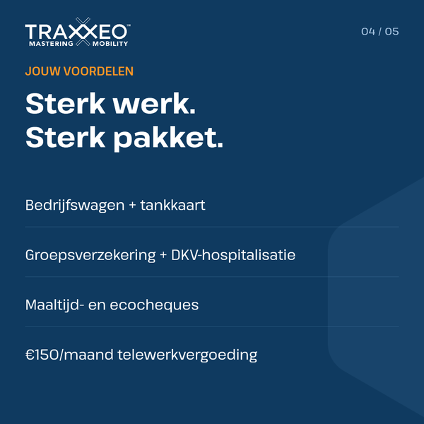Als Project Manager bij Traxxeo krijg je een bedrijfswagen met tankkaart, een groepsverzekering, een DKV-hospitalisatieverzekering, maaltijd- en ecocheques en een telewerkvergoeding van €150 per maand.